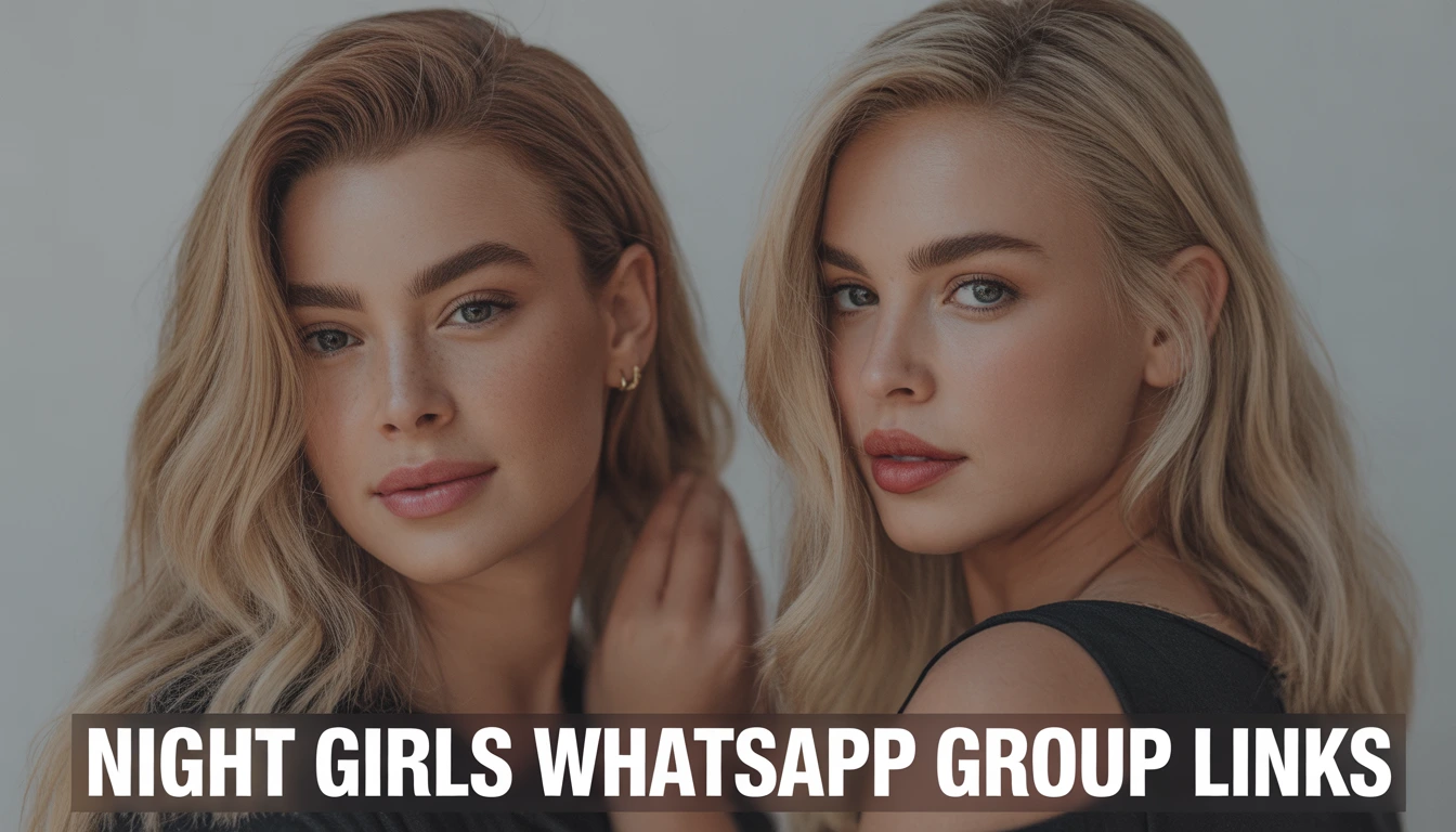 Night Girls WhatsApp Group Links