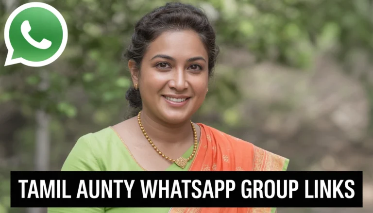 Tamil Aunty WhatsApp Group Links